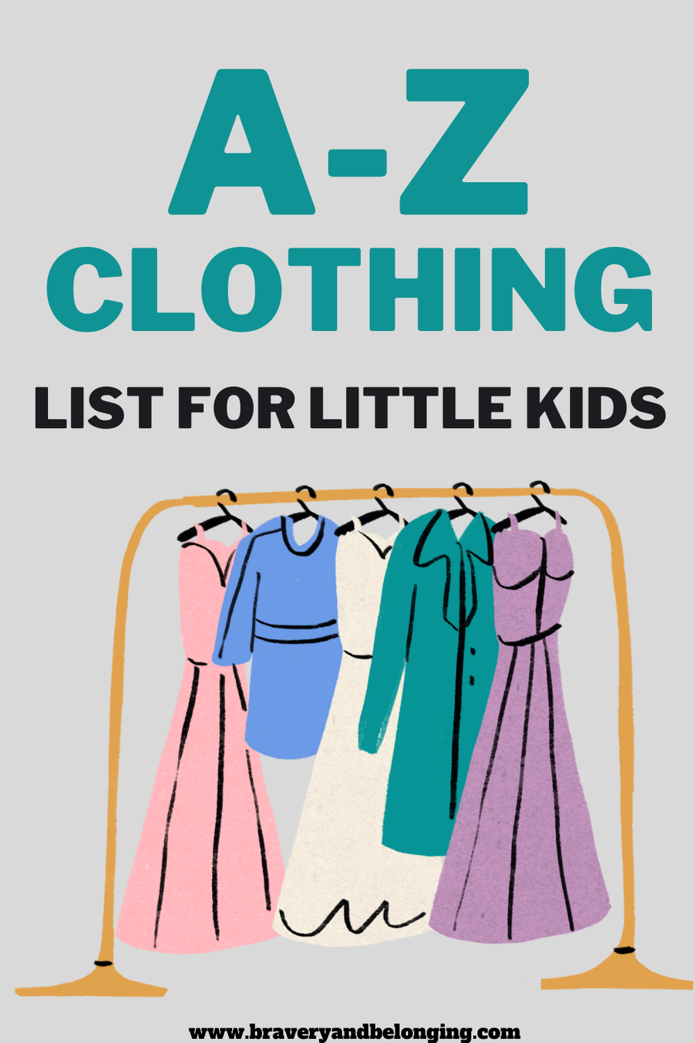 The Ultimate AZ of Clothes you can wear (Clothing starting with...)