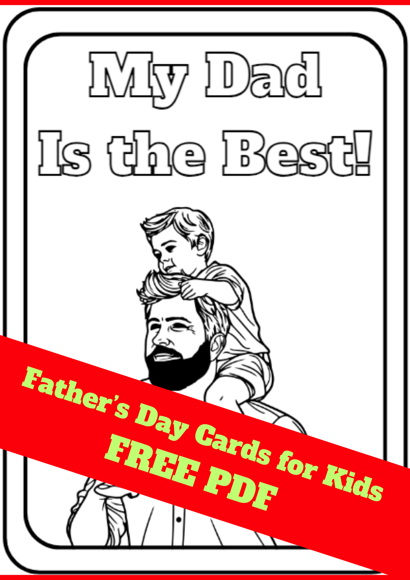 Free Printable Fathers Day Cards to Color In [Free PDF Download]