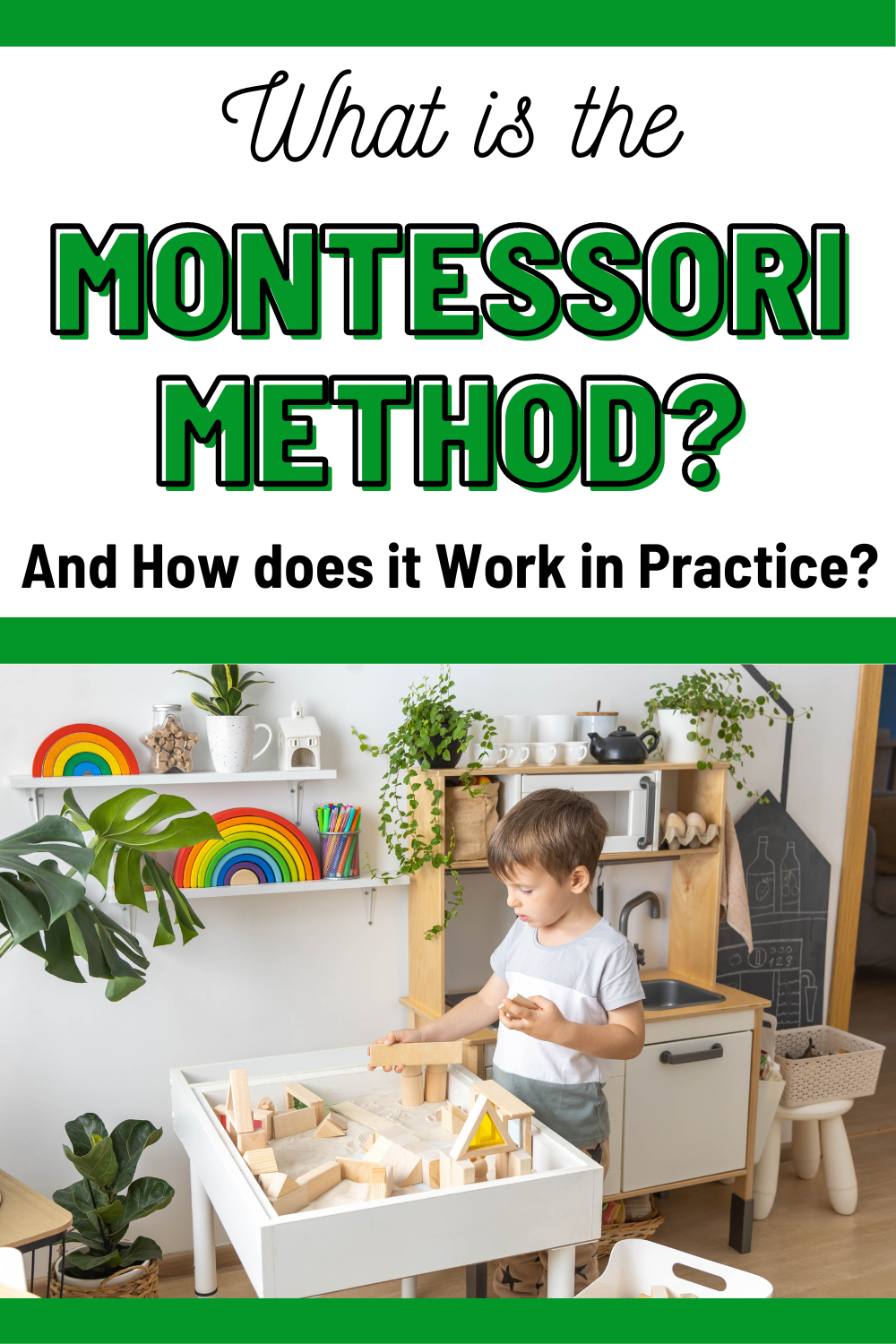 What is the Montessori Method of Education and Teaching?