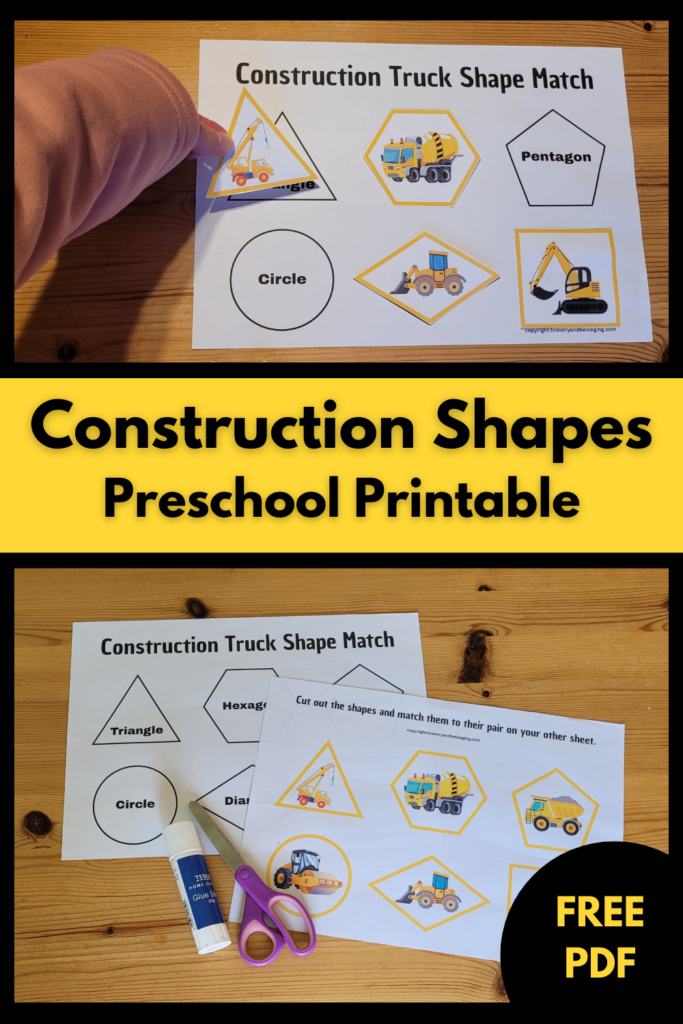 Pin text reads construction shapes preschool printable free pdf and has an image of the 2 sheet printable printed out with scissors and glue next to it and another image of someone matching the shapes.