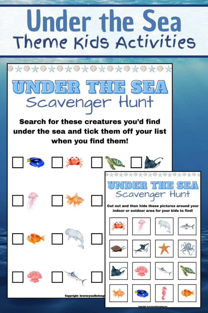 Pin text reads, under the sea theme kids activities and shows an image of the free under the sea scavenger hunt for kids
