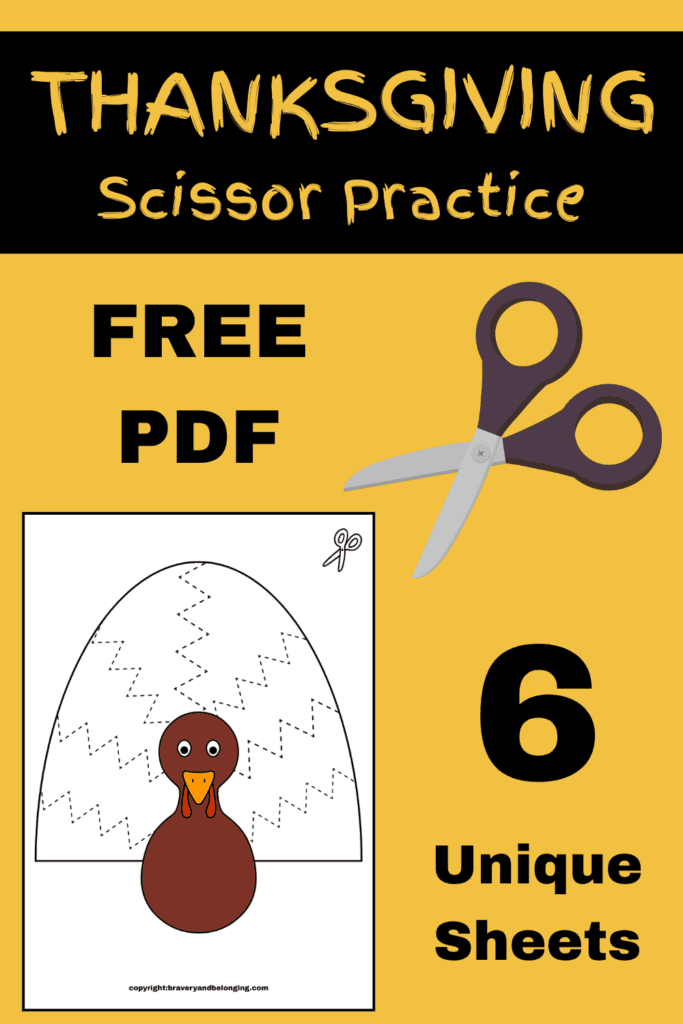 Pin text reads, thanksgiving scissor practice free pdf 6 unique sheets and shows an image of one of them and a pair of scissors.