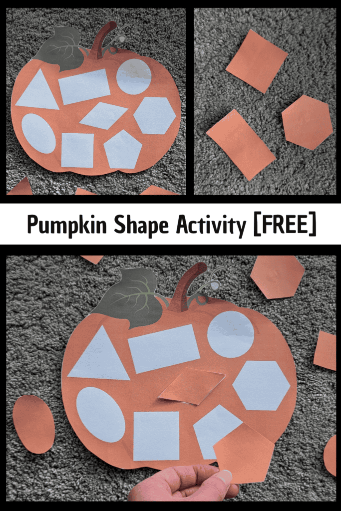 Pin text reads, pumpkin shapes activity free. There are 3 images of the printable in use showing various close up angles of the pumpkin shape with missing gaps and the orange shapes to fit.